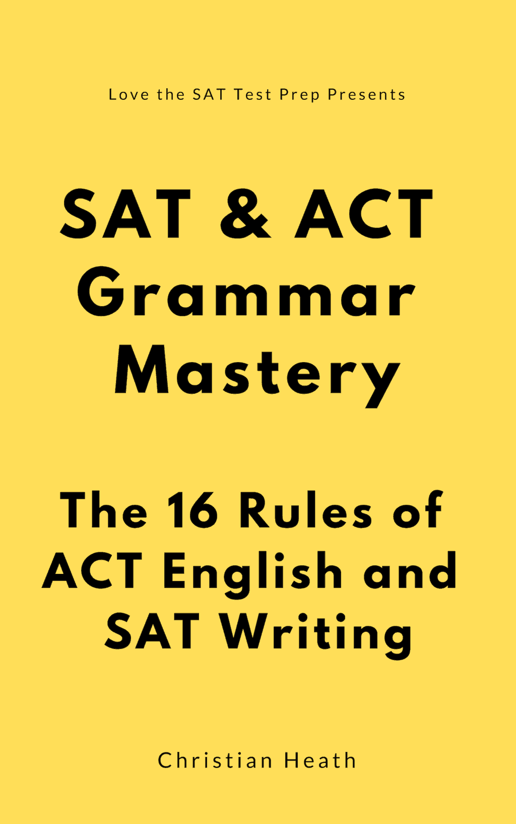 our-new-sat-act-grammar-book-is-almost-done-love-the-sat-test-prep